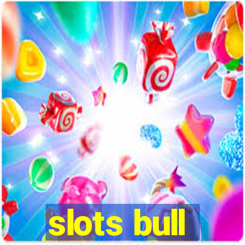 slots bull